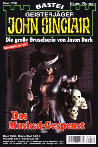 Dark, Jason — [John Sinclair 1566] • Das Musical-Gespenst