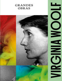 Virginia Woolf — Box Grandes Obras Virginia Woolf