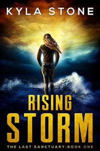 Kyla Stone — Rising Storm