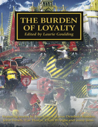 Various — The Burden of Loyalty