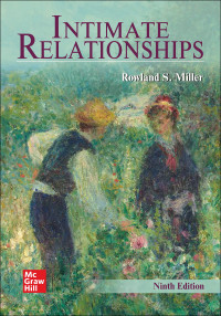 Rowland S. Miller — Intimate Relationships (9th Edition with Contents)