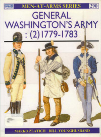 Marko Zlatich — General Washington's Army (2): 1779–83