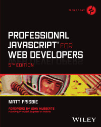 Matt Frisbie — Professional JavaScript® for Web Developers