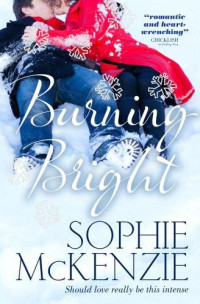 Sophie Mckenzie — Burning Bright