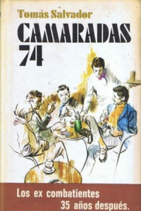 Tomás Salvador — Camaradas 74