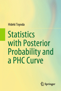 Hideki Toyoda — Statistics with Posterior Probability and a PHC Curve