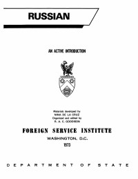 Foreign Service Institute — FSI - Russian - An Active Introduction - Student Text