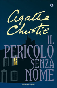 Agatha Christie — Il pericolo senza nome