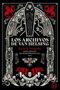 Xavier B. Fernández — Los archivos de Van Helsing