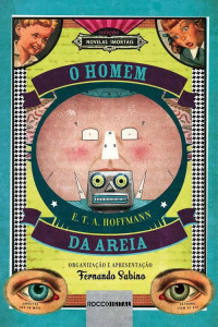 E. T. A. Hoffmann — O Homem da Areia