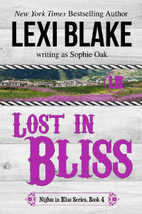 Lexi Blake writing as Sophie Oak — Lost in Bliss