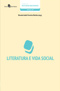 Ricardo Andr Ferreira Martins; — Literatura e Vida Social