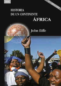 John Iliffe; — frica