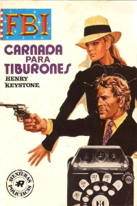 Henry Keystone — Carnada para tiburones