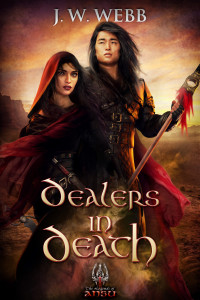 Webb, J.W. — Dealers in Death: Slayer 2