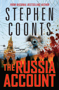 Stephen Coonts — The Russia Account