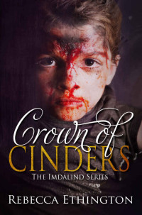 Rebecca Ethington — Crown of Cinders