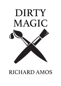 Richard Amos — Dirty Magic