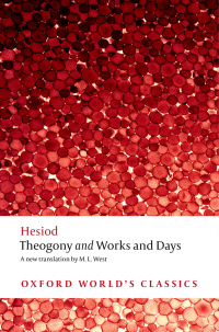 Hesiod; — Theogony and Works and Days