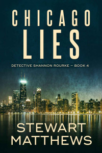 Stewart Matthews — Chicago Lies