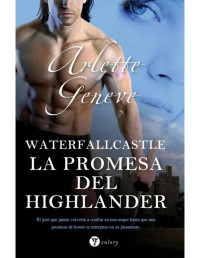 Arlette Geneve — La promesa del highander