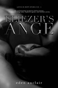 Eden Auclair — Eliezer's Ange