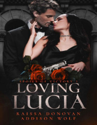 Raissa Donovan, Addison Wolf — Loving Lucia