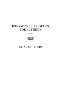 elizabethklein — Dreamscape: Looking for Altheda