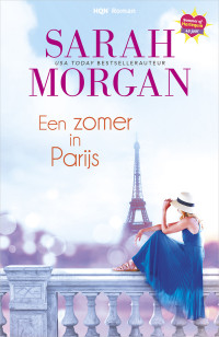 Sarah Morgan — Een zomer in Parijs - HQN 253