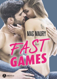 Mag Maury — Fast Games (teaser) (Italian Edition)