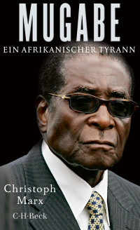 Christoph Marx; — Mugabe