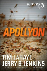 Tim LaHaye & Jerry Jenkins — Apollyon: The Destroyer Is Unleashed