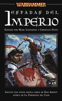 Editado por Marc Gascoigne & Christian Dunn — Espadas del Imperio