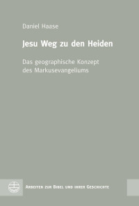 Daniel Haase — Jesu Weg zu den Heiden