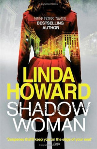Линда Ховард — Незнакомка в зеркале