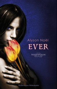 Alyson Noel — Ever