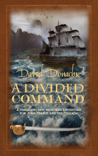 David Donachie — A Divided Command