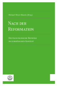 Michael Meyer-Blanck; — Nach der Reformation