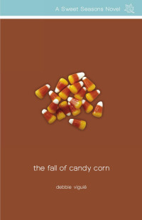 Viguié, Debbie. — The Fall of Candy Corn