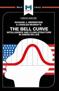 Ma, Christine, Schapira, Michael — The Bell Curve: Intelligence and Class Structure in American Life