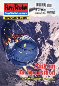 Haensel, Hubert — [Perry Rhodan 2151] • Zentrum der Inquisition