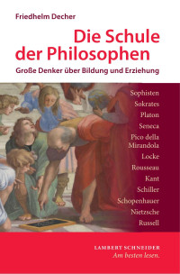 Friedhelm Decher — Die Schule der Philosophen