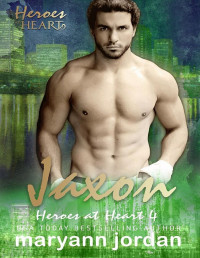 Maryann Jordan [Jordan, Maryann] — Jaxon: Heroes at Heart
