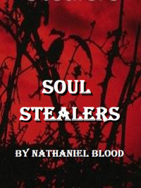 Nathaniel Blood — Soul Stealers
