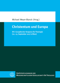 Meyer-Blanck, Michael; — Christentum und Europa