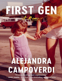 Alejandra Campoverdi — First Gen