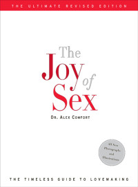 Comfort, Alex — The Joy of Sex