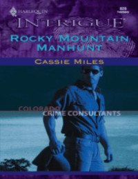 Cassie Miles — Rocky Mountain Manhunt