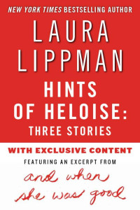 Laura Lippman [Lippman, Laura] — Hints of Heloise