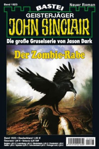 Dark, Jason — [John Sinclair 1623] • Der Zombie-Rabe (2 of 2)